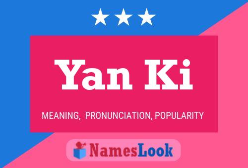 Yan Ki Name Poster