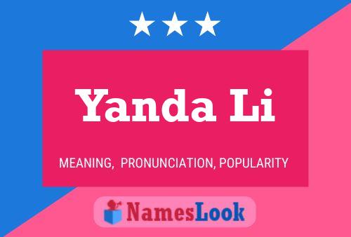 Yanda Li Name Poster