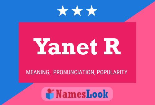 Yanet R Name Poster