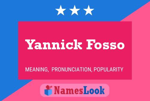 Yannick Fosso Name Poster