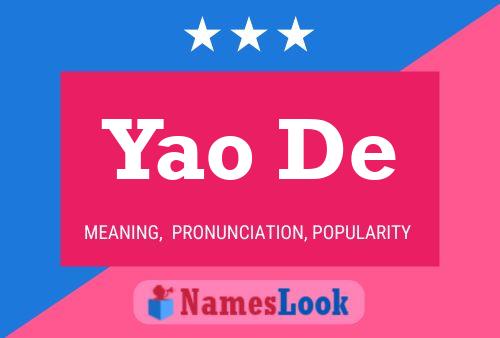 Yao De Name Poster