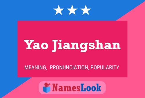 Yao Jiangshan Name Poster