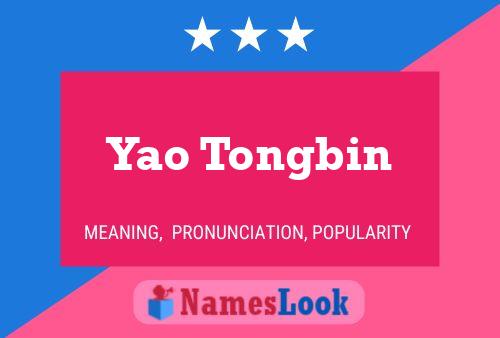 Yao Tongbin Name Poster