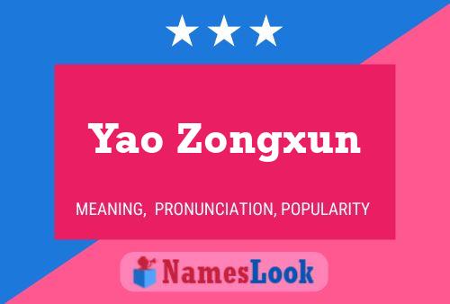 Yao Zongxun Name Poster