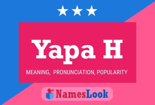 Yapa H Name Poster