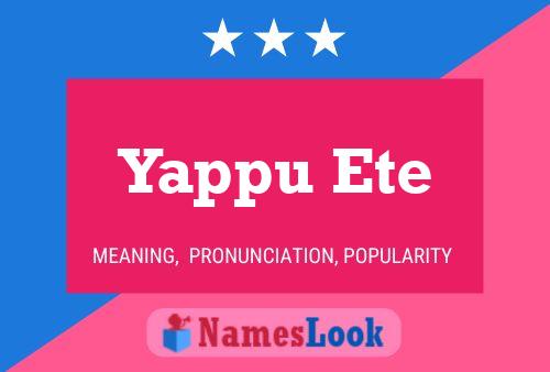 Yappu Ete Name Poster