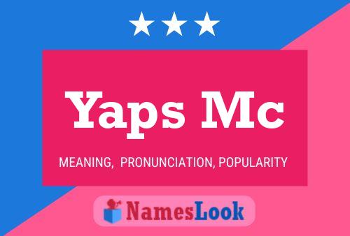 Yaps Mc Name Poster