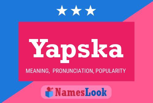 Yapska Name Poster