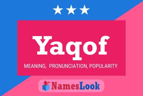 Yaqof Name Poster