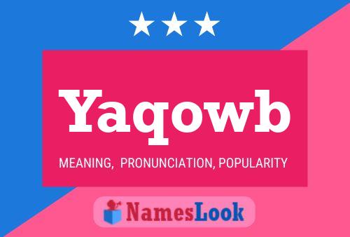 Yaqowb Name Poster