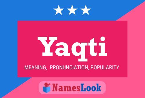 Yaqti Name Poster