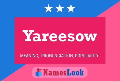 Yareesow Name Poster