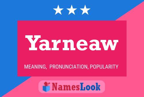 Yarneaw Name Poster