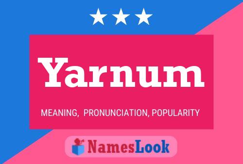 Yarnum Name Poster