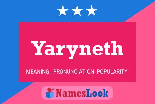 Yaryneth Name Poster