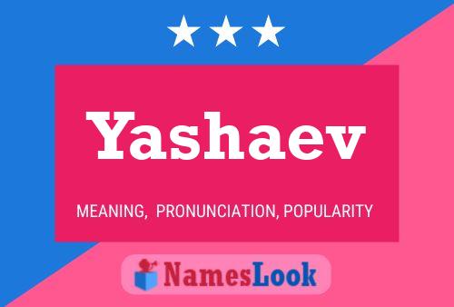 Yashaev Name Poster