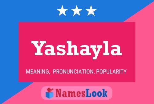 Yashayla Name Poster