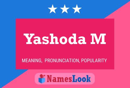 Yashoda M Name Poster