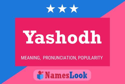 Yashodh Name Poster