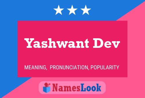 Yashwant Dev Name Poster