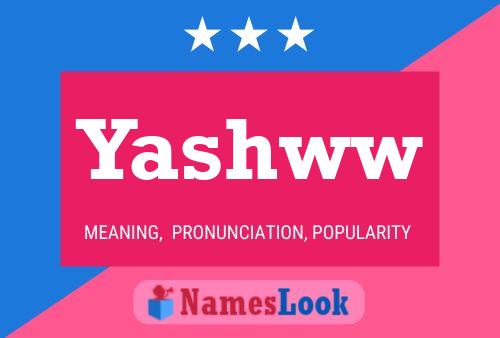 Yashww Name Poster