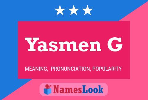 Yasmen G Name Poster