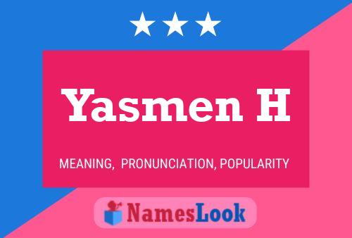 Yasmen H Name Poster