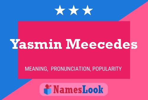 Yasmin Meecedes Name Poster