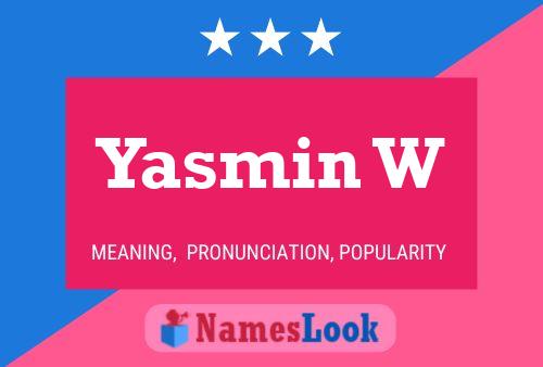 Yasmin W Name Poster