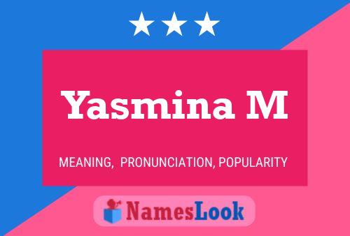 Yasmina M Name Poster