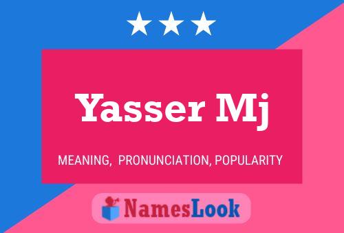 Yasser Mj Name Poster