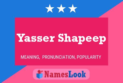 Yasser Shapeep Name Poster