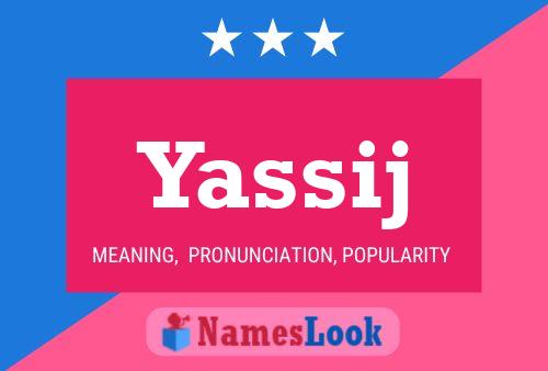 Yassij Name Poster