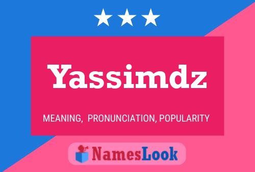 Yassimdz Name Poster