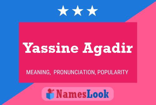 Yassine Agadir Name Poster