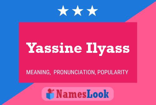 Yassine Ilyass Name Poster