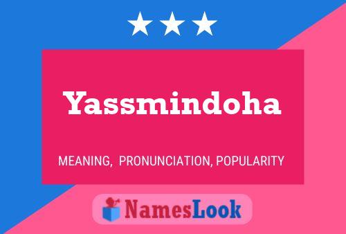 Yassmindoha Name Poster