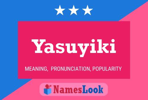 Yasuyiki Name Poster