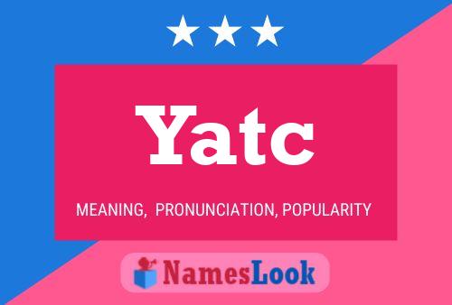 Yatc Name Poster