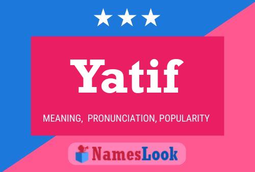 Yatif Name Poster