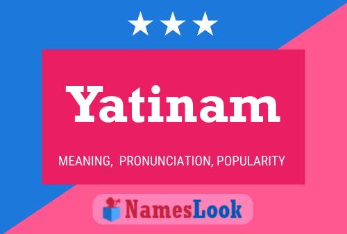 Yatinam Name Poster