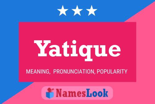 Yatique Name Poster