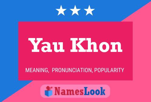 Yau Khon Name Poster