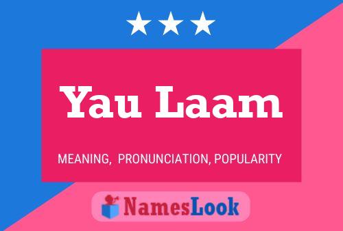 Yau Laam Name Poster