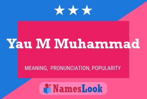 Yau M Muhammad Name Poster