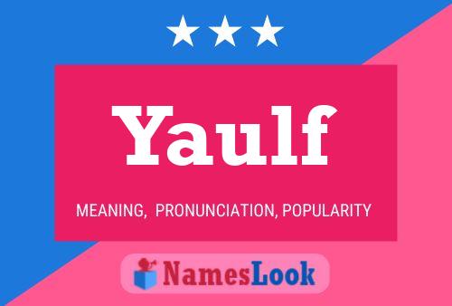 Yaulf Name Poster