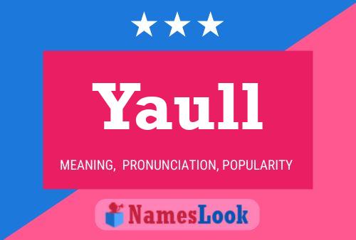 Yaull Name Poster