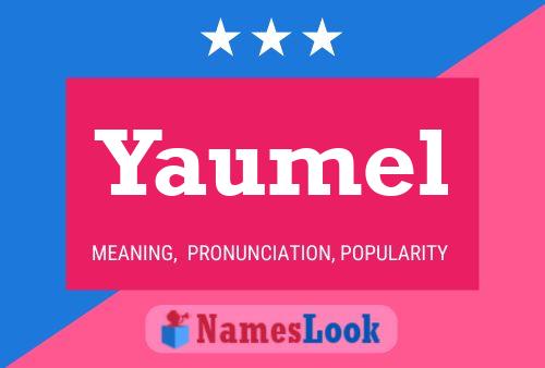 Yaumel Name Poster