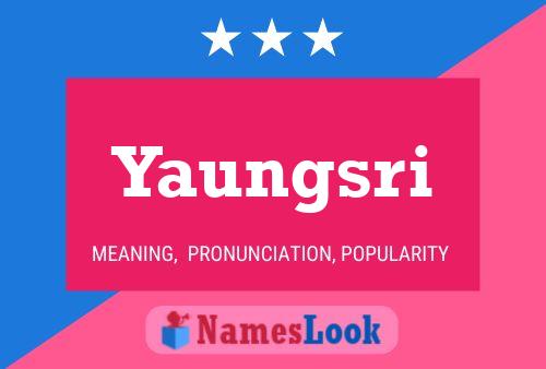 Yaungsri Name Poster