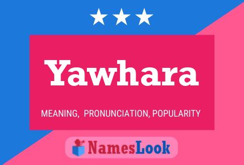 Yawhara Name Poster